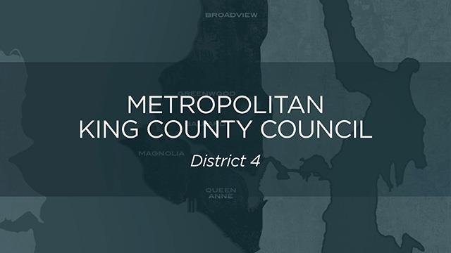 Metropolitan King County, Council District No. 4 Metropolitan King County, Council District No. 4
