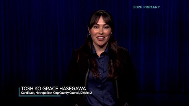 Toshiko Grace Hasegawa, Metropolitan King County, Council District No 2
